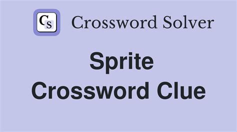 sprite crossword clue.